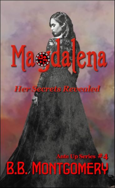 4 - Magdalena: Her Secrets Revealed